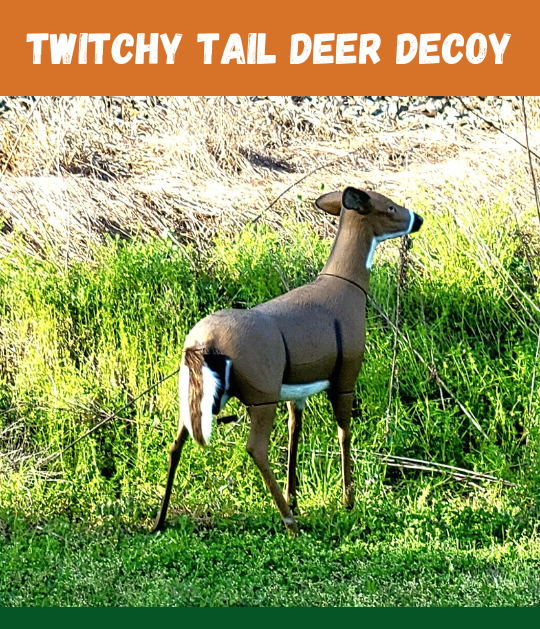 Twitchy Tail Deer Decoy